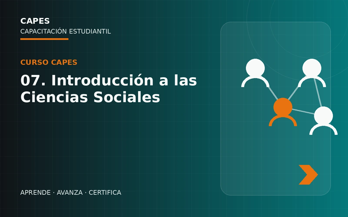 Portada del curso 07. Introducción a las Ciencias Sociales de CAPES.